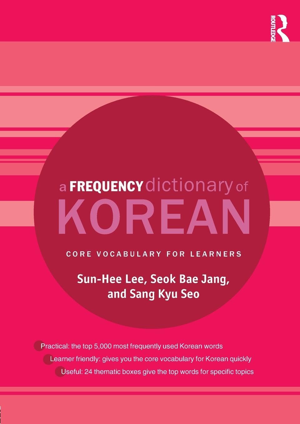 A Frequency Dictionary of Korean (Routledge Frequency Dictionaries)