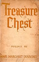 Treasure Chest Poems by Mary Margaret Denning B01BT49VFU Book Cover