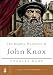 The Mighty Weakness of John Knox (A Long Line of Godly Men Series Book 3)