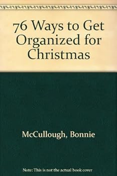Mass Market Paperback 76 Ways to Get Organized for Christmas Book