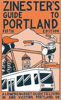 Paperback By Shawn Granton - Zinester's Guide to Portland (Fifth Edition, Fifth edition) Book