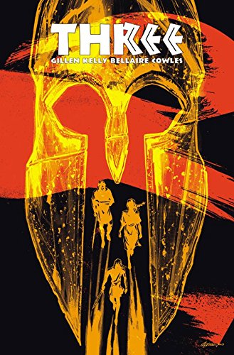 Kieron GillenThree Volume 1