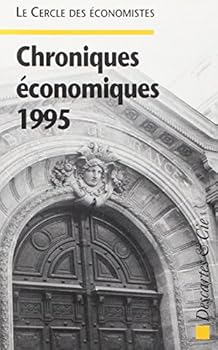Paperback Chroniques économiques 1995 [French] Book