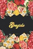 graziela schlafanzug  Graziela Notebook: Lined Notebook / Journal with Personalized Name, & Monogram initial G on the Back Cover, Floral Cover, Gift for Girls & Women