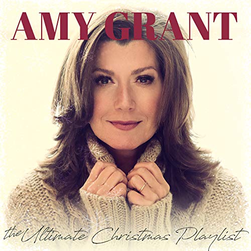 Play The Ultimate Christmas Playlist by Amy Grant on Amazon Music