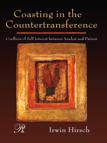 Coasting in the Countertransference: Conflicts of Self Interest between Analyst and Patient (Psychoanalysis in a New Key Book Series)