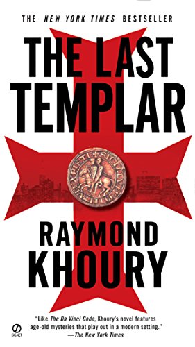 The Last Templar Templar Series Book 1 Kindle Edition By Khoury Raymond Literature Fiction Kindle Ebooks Amazon Com