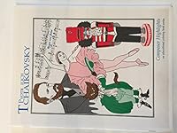 Pyotr Ilich Tchaikovsky - Composer Highlights, an Educational Coloring Book (Paperback) (Composer Highlights: An Educational Coloring Book) 1880795078 Book Cover