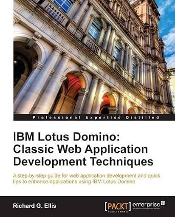 IBM Lotus Domino: Classic Web Application Development Techniques by Richard G. Ellis (2011) Paperback-Wow! eBook