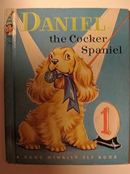 Hardcover 8331 " DANIEL THE COCKER SPANIEL " 1955 Book