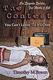 contestation loyer vaud  The Contest: You Can\'t Leave \'Till It\'s Over (English Edition)