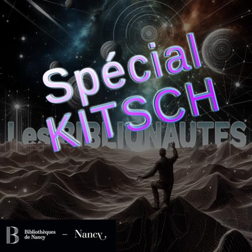 Le Kitsch dans tout ses &eacute;tats