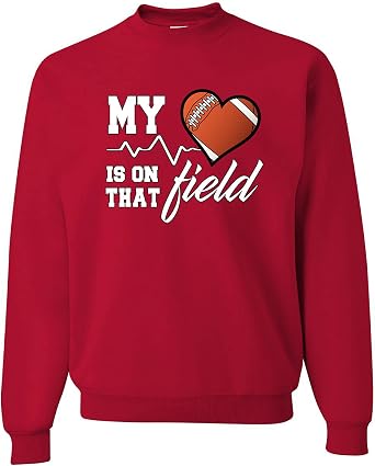 Wild Bobby My Heart is On That Football Field Sports Unisex Crewneck Graphic Sweatshirt