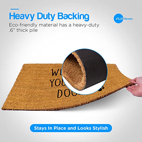 Plus Haven Coco Coir Door Mat With Heavy Duty Backing, We Hope You Like Dogs Doormat, 17.5”X30”, Doormat Outdoor Entrance, Front Porch Door Mat, Easy To Clean Entry Mat, Outdoor And Indoor Uses #TOP5