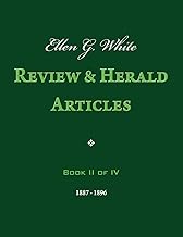 Ellen G. White Review & Herald Articles, Book II of IV