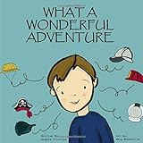 What a Wonderful Adventure