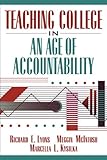 Teaching College in an Age of Accountability