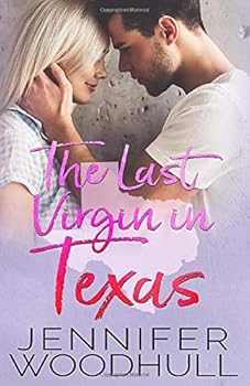 The Last Virgin in Texas
