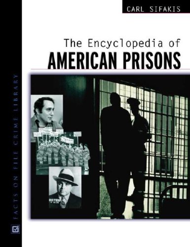 Buy The Encyclopedia of American Prisons (Facts on File Crime Library) โ BookShops.in