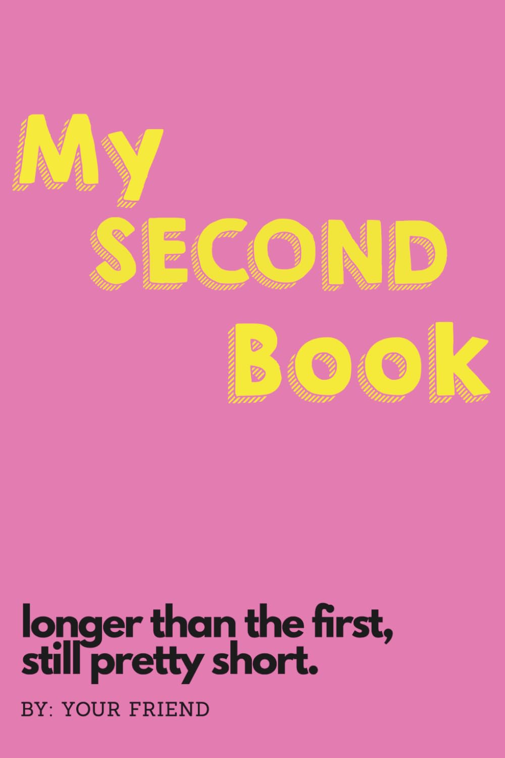 My SECOND Book