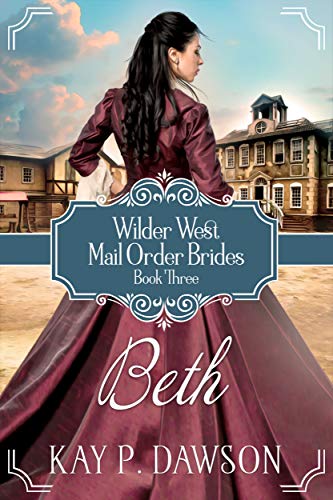 Beth (Wilder West Series Book 3)