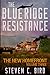 The Blue Ridge Resistance: The New Homefront, Volume 3