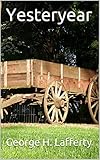 yesteryears  Yesteryear (English Edition)