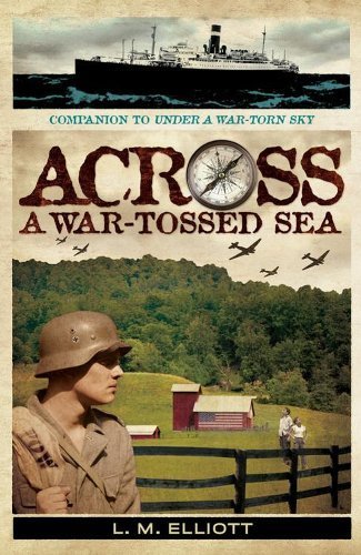 Across A War-Tossed Sea by L.M. Elliott (2014-0... B01FEKMOFE Book Cover