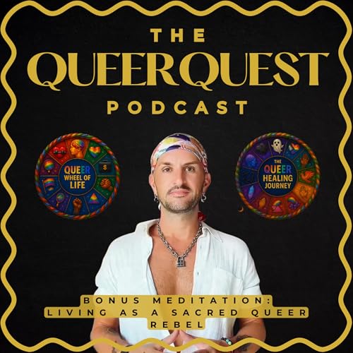 🔥 Living as a Sacred Queer Rebel: A Guided Meditation 🔥 copertina