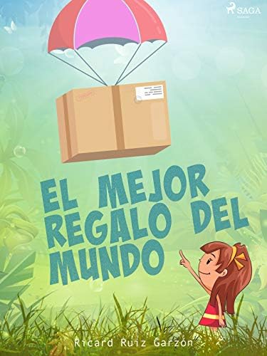 El mejor regalo del mundo (Children´s Books)