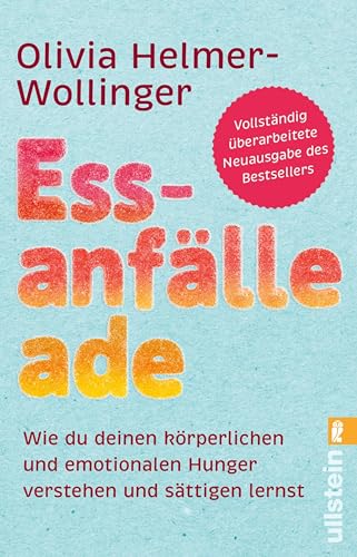 Cover of Essanfälle adé: Wie du deinen körperlichen und emotionalen Hunger verstehen und sättigen lernst | Selbsthilfe Ratgeber: Essstörung, Binge Eating, Heißhunger heilen (German Edition)
