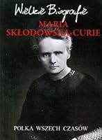 Maria Sklodowska-Curie 8377741903 Book Cover