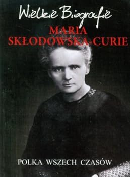 Paperback Maria Sklodowska-Curie (Polish Edition) [Polish] Book