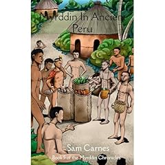 Myrddin in Ancient Peru Audiobook By Sam Carnes cover art