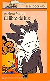 El libro de luz: 109 (El Barco de Vapor Naranja)