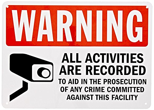 SmartSign "Warning - All Activities Are Recorded To Aid In