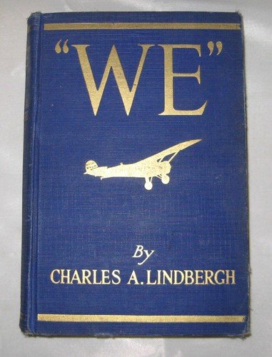 WE -THE FAMOUS FLIER'S OWN STORY OF HIS LIFE AN... B0041DLGEG Book Cover