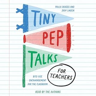 Tiny Pep Talks for Teachers cover art