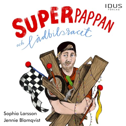 Couverture de Superpappan och l&aring;dbilsracet