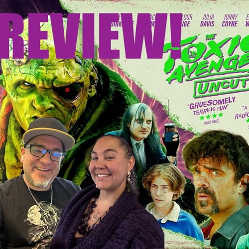 373: The Toxic Avenger (2025) | Review
