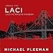 Laci: Inside the Laci Peterson Murder