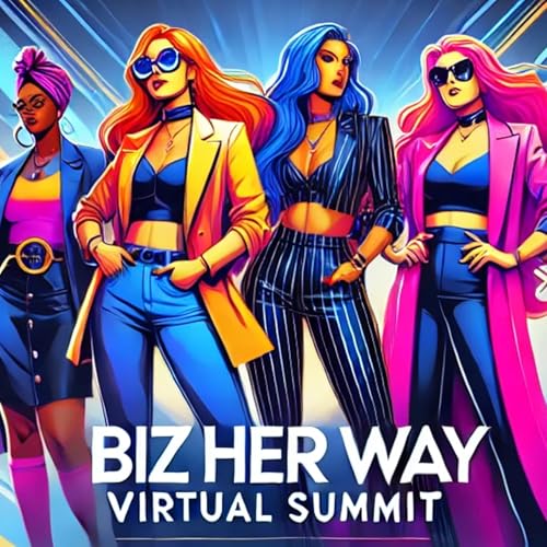 According 2 Sacha Podcast Presents Biz Her Way Virtual Summit with Host Sacha Walton & guest Caroline West