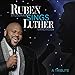 Ruben Sings Luther