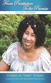 Paperback From Prostitution To The Promise: Im Stillstanding Book