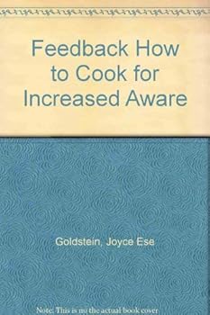 Hardcover Feedback How to Cook for Increased Aware Book