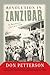 Revolution In Zanzibar: An American's Cold War Tale