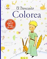 EL PRINCIPITO COLOREA - NGV 3849903222 Book Cover