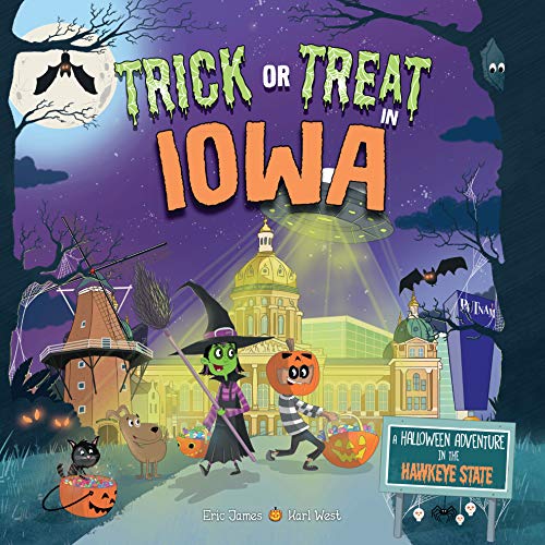 Trick or Treat in Iowa: A Halloween Adventure In The