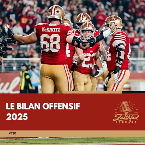 #130 - Le bilan offensif 2025