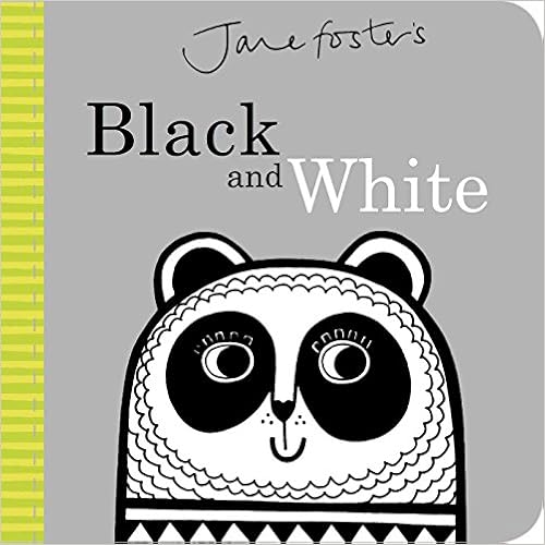Jane Foster's Black and White (Jane Foster Books) book cover